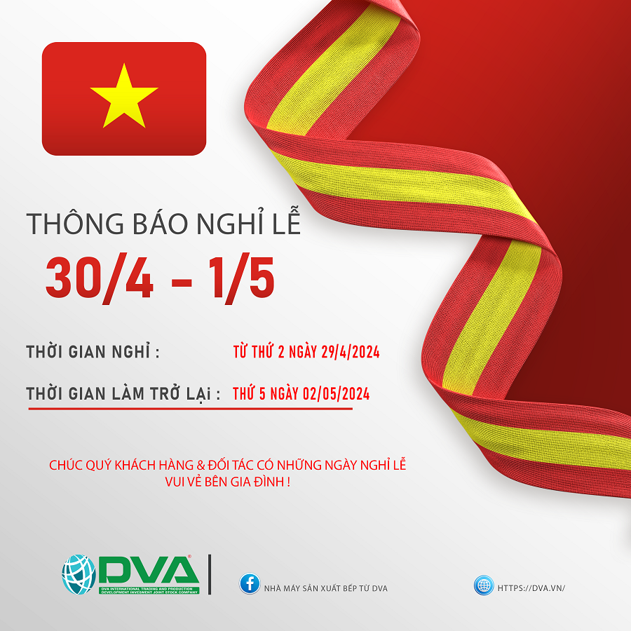 DVA - THÔNG BÁO LỊCH NGHỈ LỄ 30/4 - 1/5