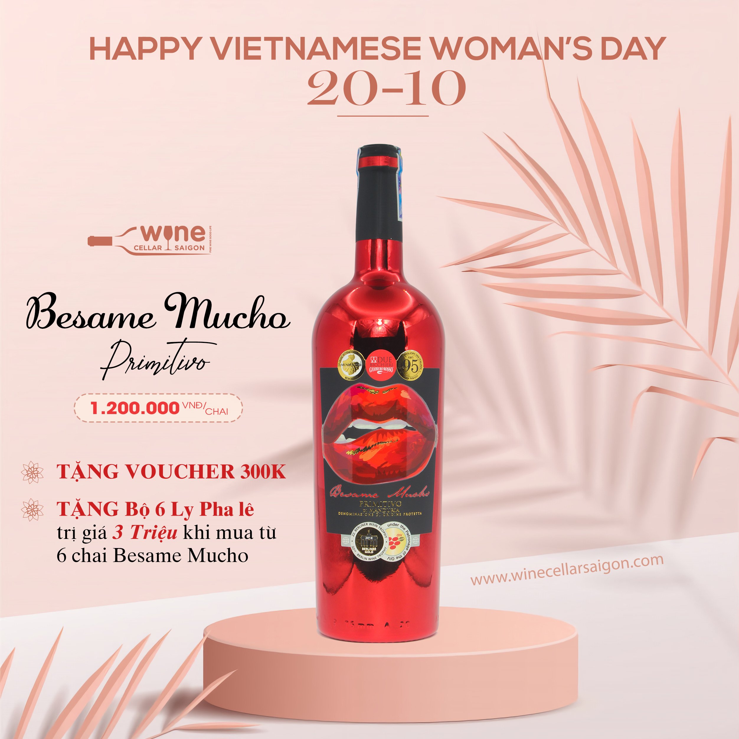 Besame Mucho Primitivo ngọt ngào đôi môi cùng Women's day Vietnamese