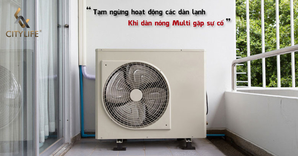 Ngắt kết nối của tất cả các dàn lạnh khi dàn nóng gặp sự cố