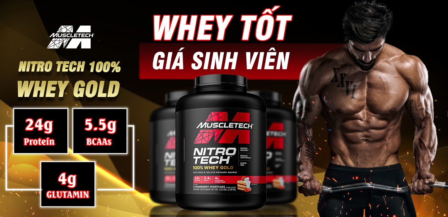 NITRO TECH 100% WHEY GOLD - CHẤT LƯỢNG TRONG TẦM GIÁ
