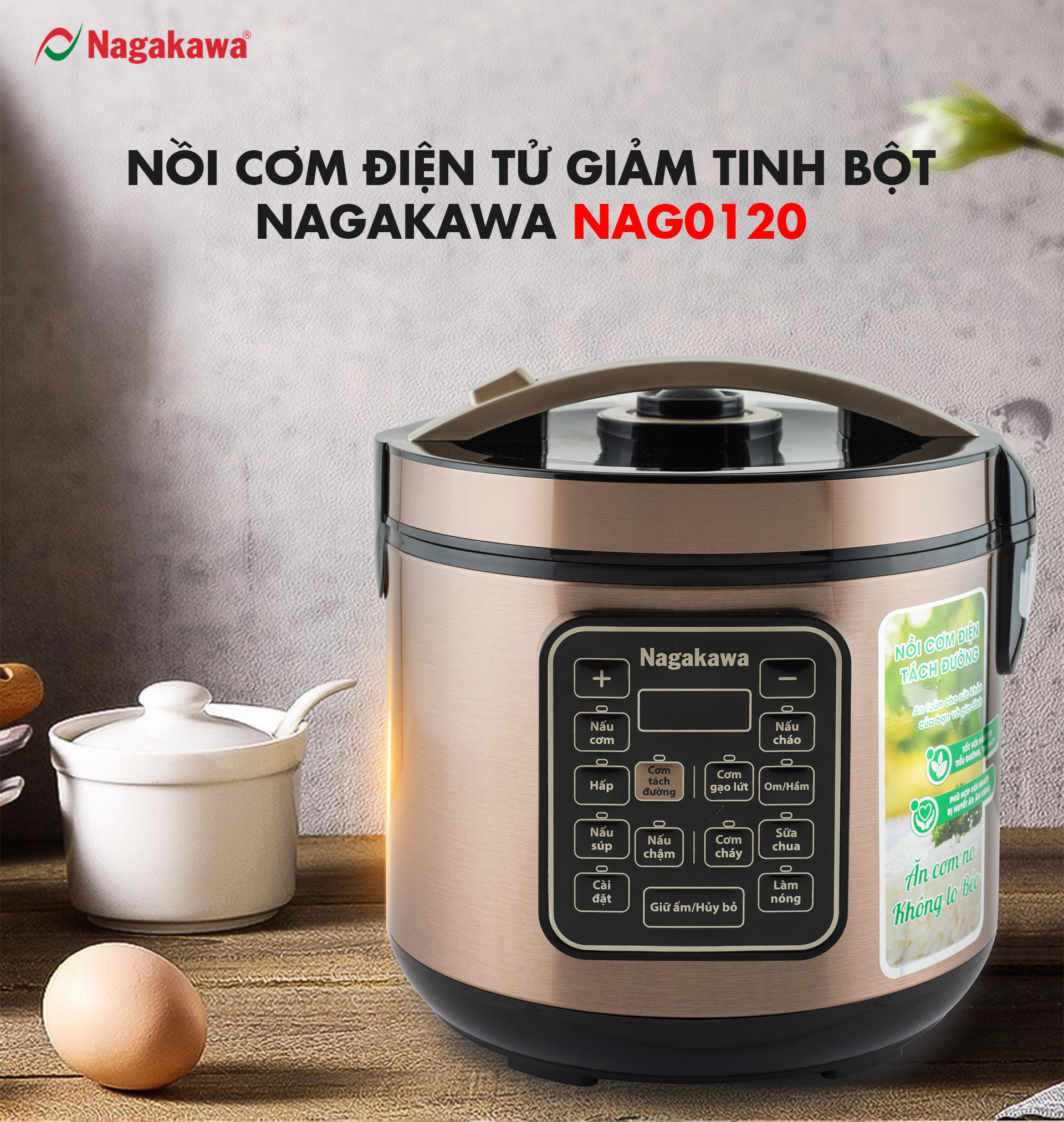 NỒI CƠM ĐIỆN TỬ GIẢM TINH BỘT NAGAKAWA NAG0120