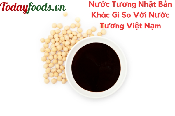 Nước tương Nhật Bản có gì khác so với nước tương Việt Nam?