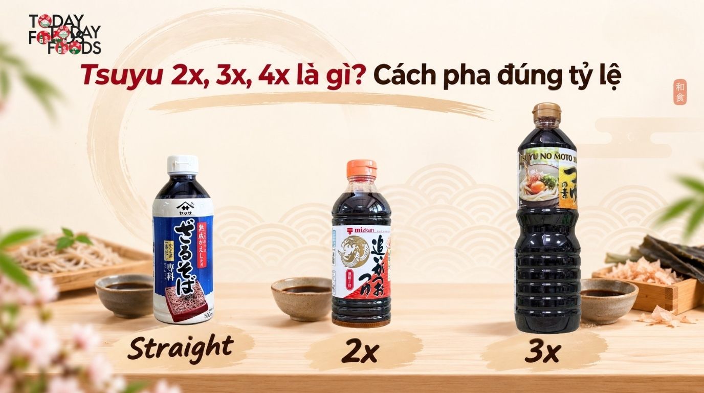 Tsuyu 2x, 3x, 4x là gì? Cách pha đúng tỷ lệ