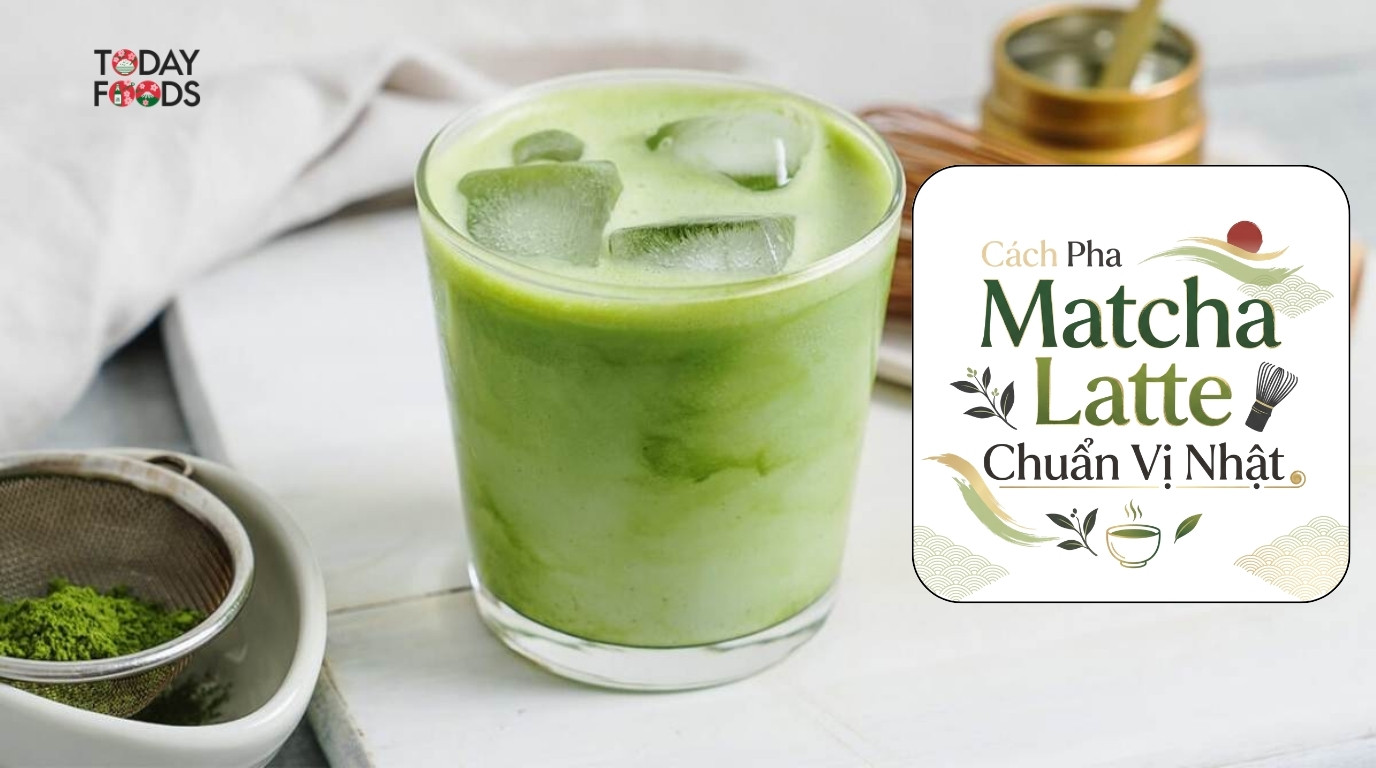 Cách pha Matcha Latte chuẩn vị Nhật ngon dễ làm tại nhà