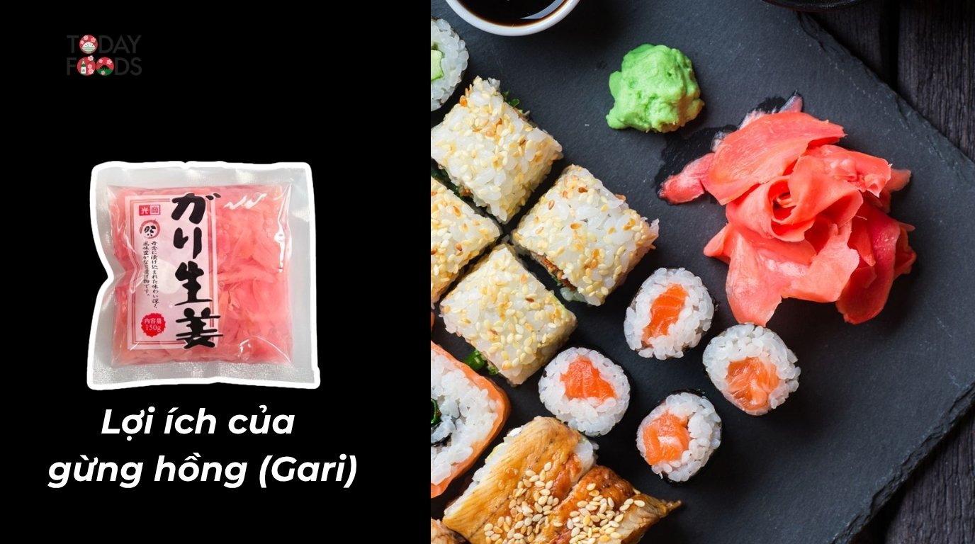 Lợi ích của gừng hồng (Gari)