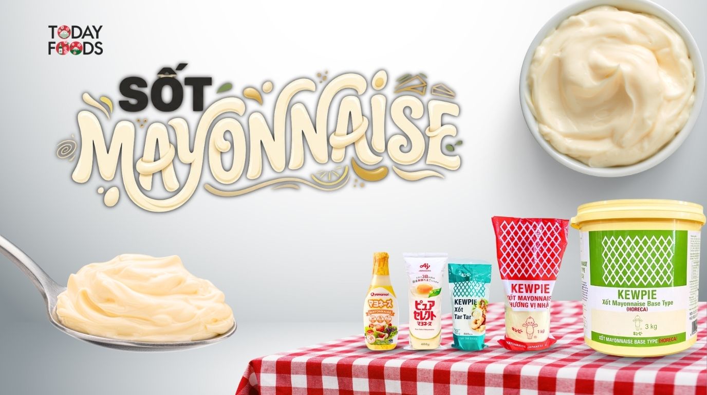 Sốt Mayonnaise Tại TodayFoods