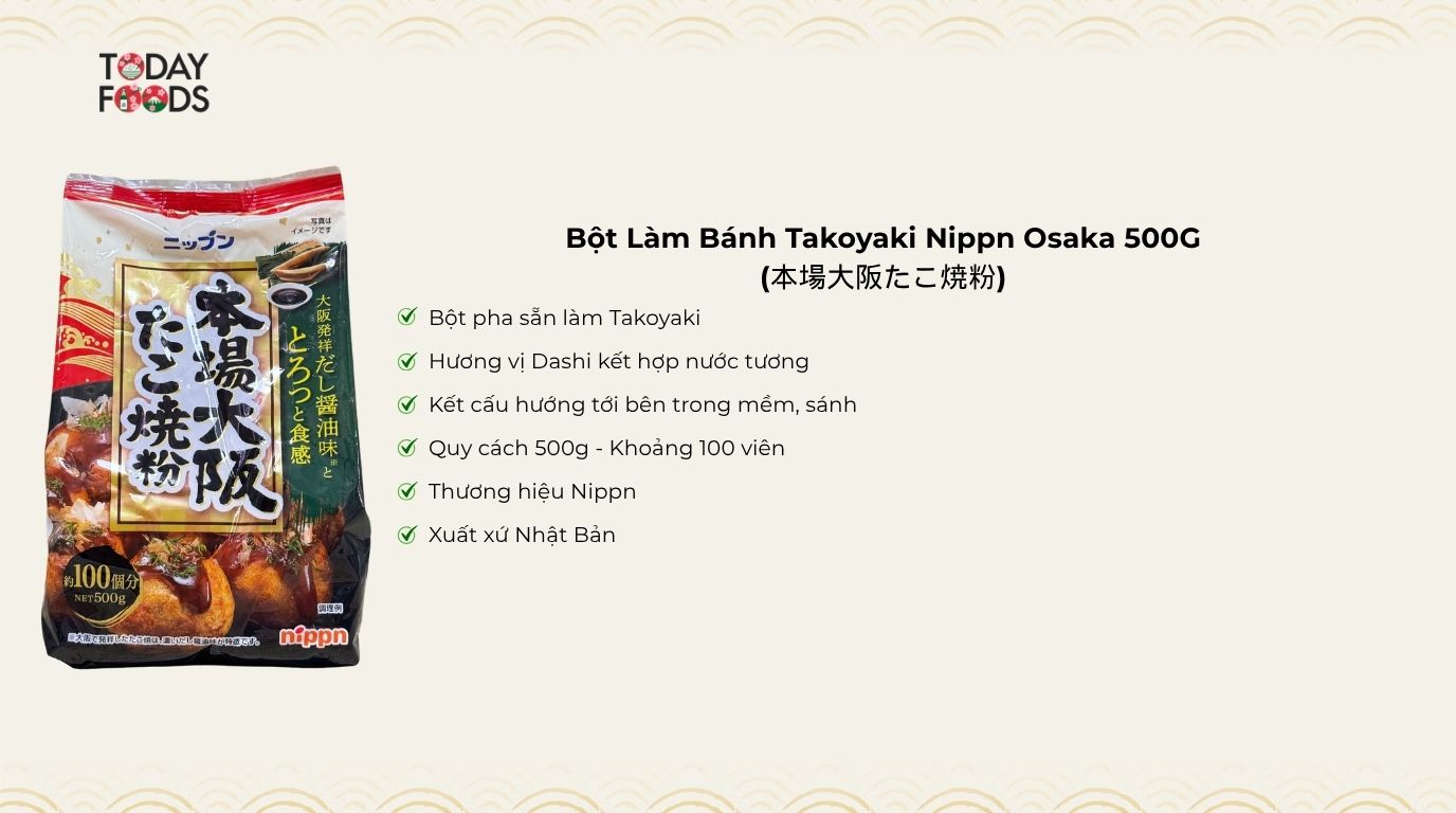 Ưu Điểm Bột Làm Bánh Takoyaki Nippn Osaka 500G