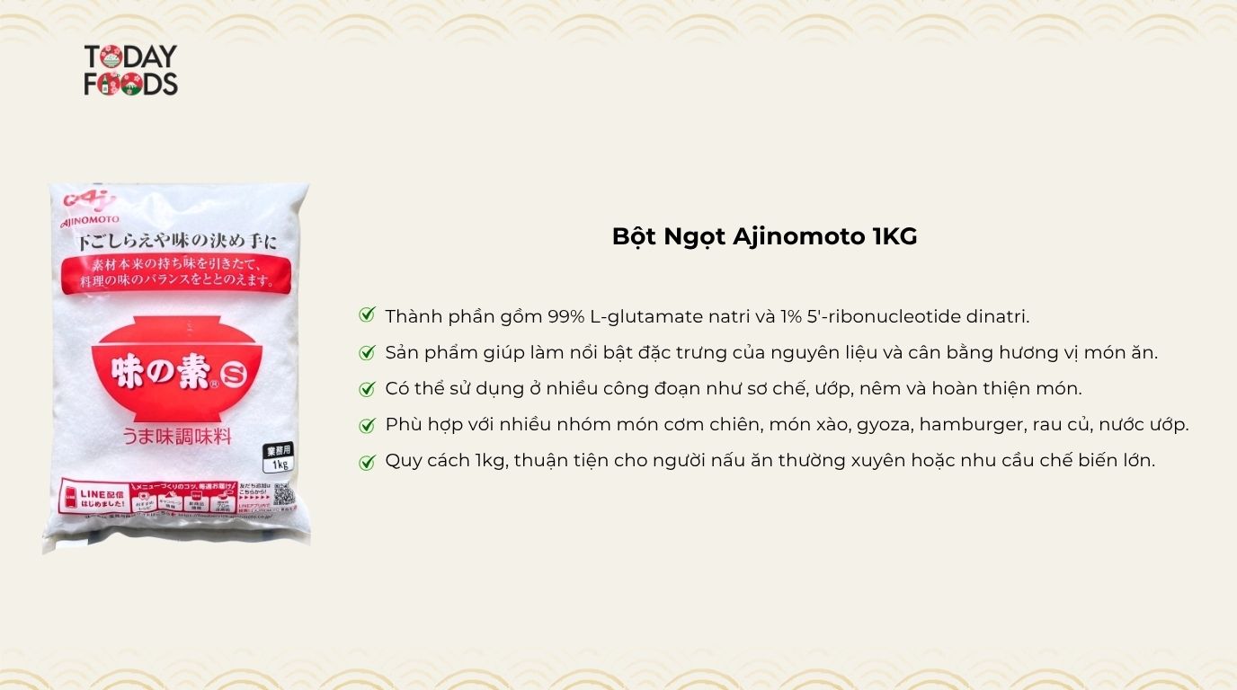 Ưu Điểm Bột Ngọt Ajinomoto 1KG