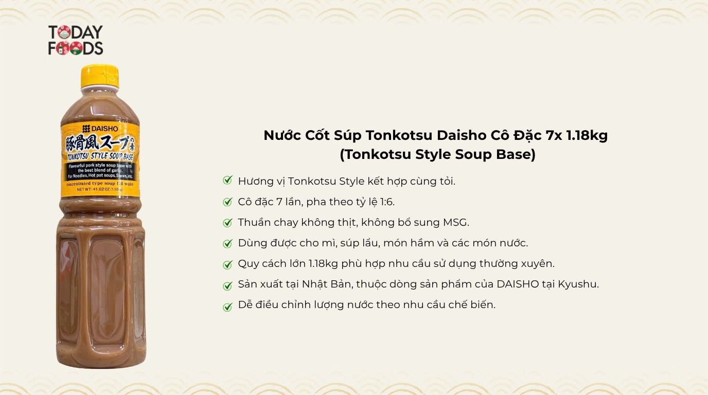 Ưu Điểm Nước Cốt Súp Tonkotsu Daisho Cô Đặc 7x 1.18kg 