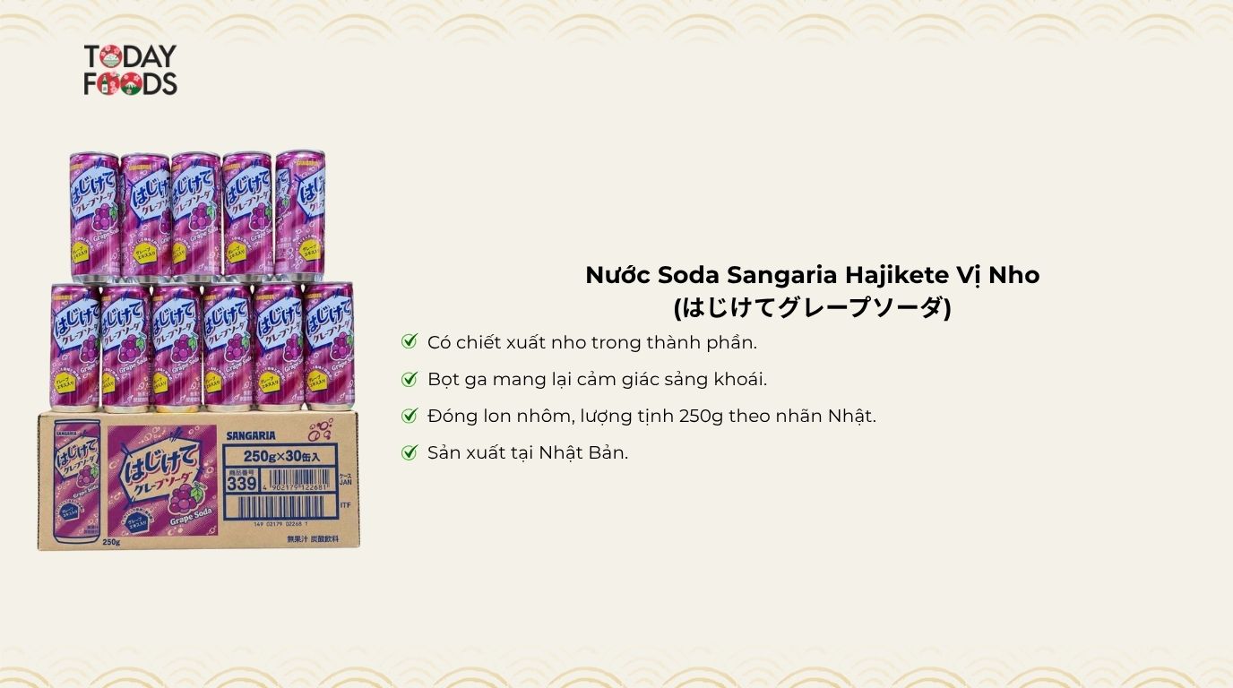 Ưu Điểm Nước Soda Sangaria Hajikete Vị Nho