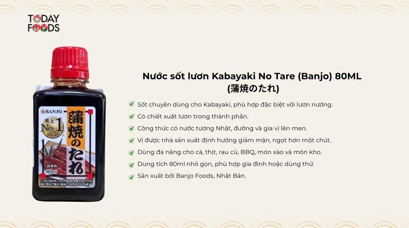 Ưu Điểm Nước sốt lươn Kabayaki No Tare (Banjo) 80ML 