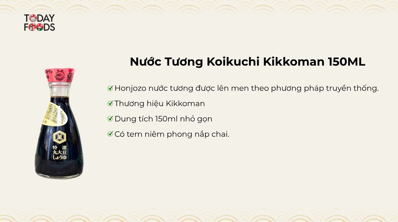 Ưu điểm Nước Tương Koikuchi Kikkoman 150ML