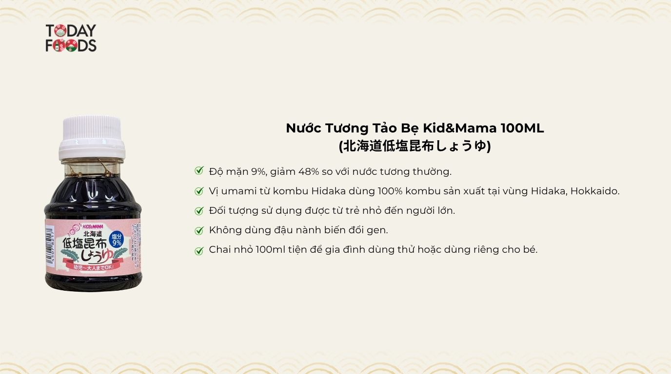 Ưu Điểm Nước Tương Tảo Bẹ Kid&Mama 100ML