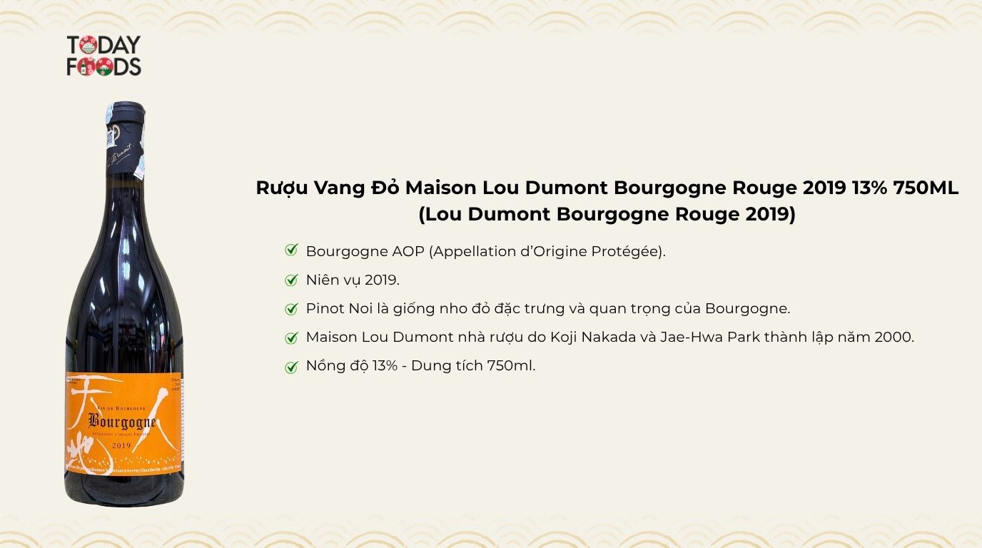 Ưu Điểm Rượu Vang Đỏ Maison Lou Dumont Bourgogne Rouge 2019 13% 750ML