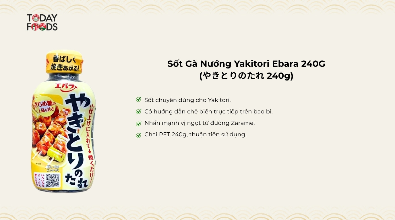 Ưu điểm Sốt Gà Nướng Yakitori Ebara 240G