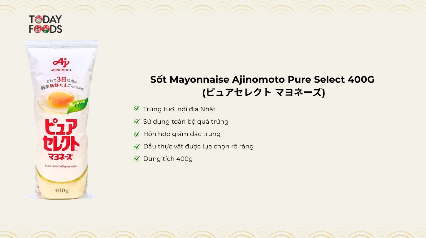 Ưu điểm Sốt Mayonnaise Ajinomoto Pure Select 400G 