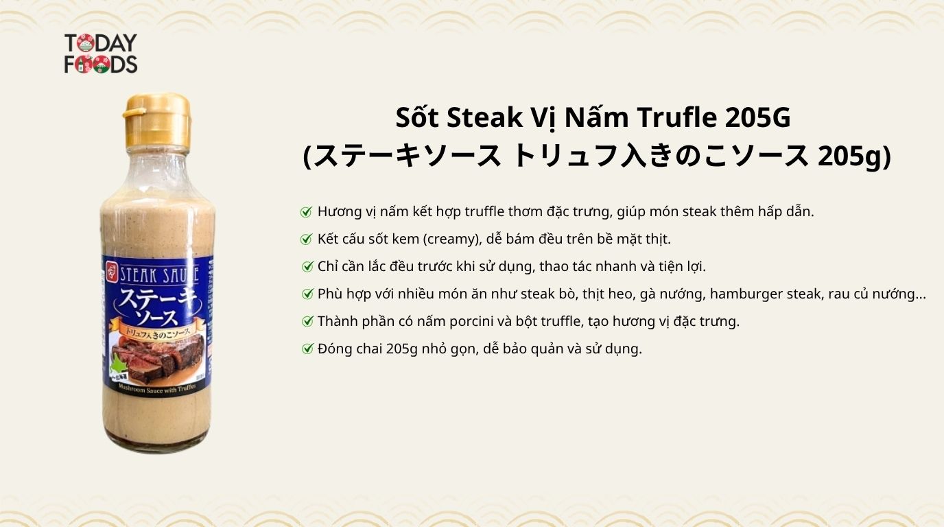 Ưu điểm Sốt Steak Vị Nấm Trufle 205G 