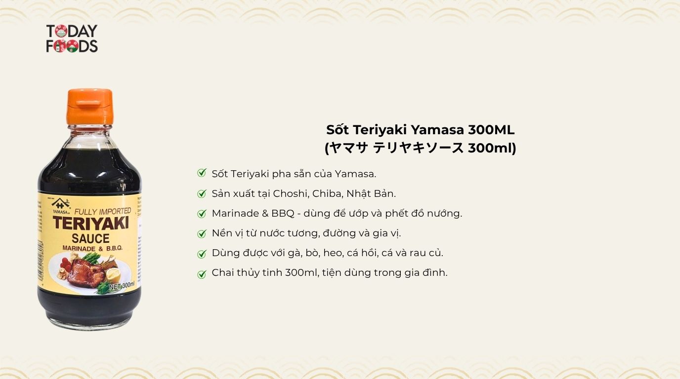 Ưu Điểm Sốt Teriyaki Yamasa 300ML