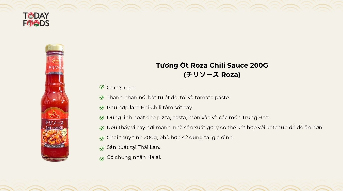 Ưu Điểm Tương Ớt Roza Chili Sauce 200G