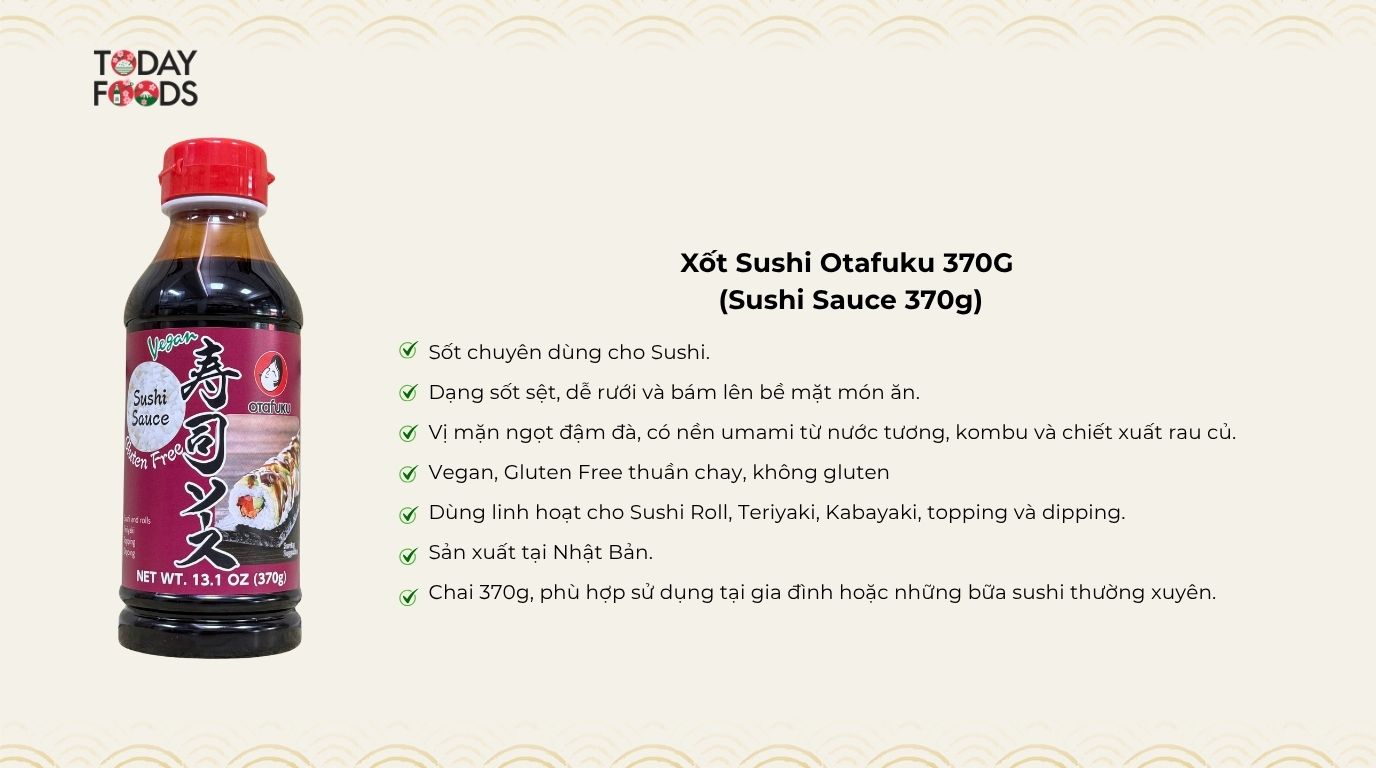 Ưu Điểm Xốt Sushi Otafuku 370G 