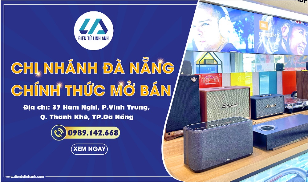 Điện tử Linh Anh chính thức mở bán tại chi nhánh Đà Nẵng