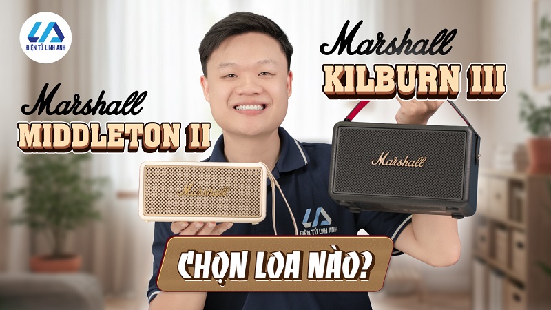 So sánh loa Marshall Kilburn 3 vs Middleton 2, đâu là loa di động dành cho bạn?