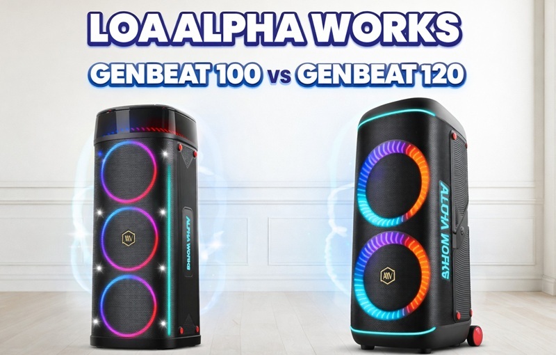 So sánh chi tiết loa Alpha Works GENBEAT 100 & GENBEAT 120: Nên chọn mẫu Party nào?