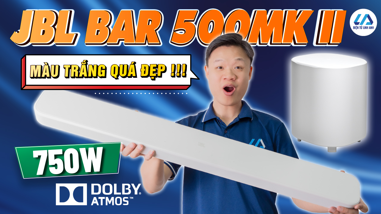 JBL Bar 500 MKII: Chiếc Soundbar 750W ĐÁNG MUA NHẤT 2025? Trải nghiệm thực tế!