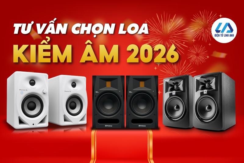 Hướng dẫn lựa chọn loa kiểm âm: Top 5 loa mẫu loa chất lượng, giá tốt nhất 2026