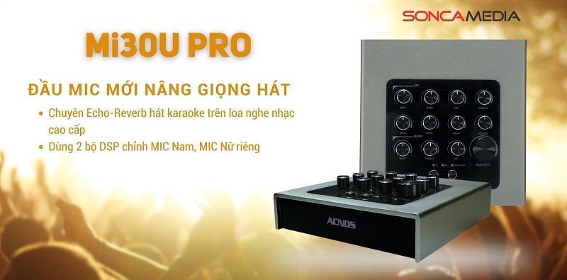 acnos mi30u pro chỉnh âm chuyên nghiệp