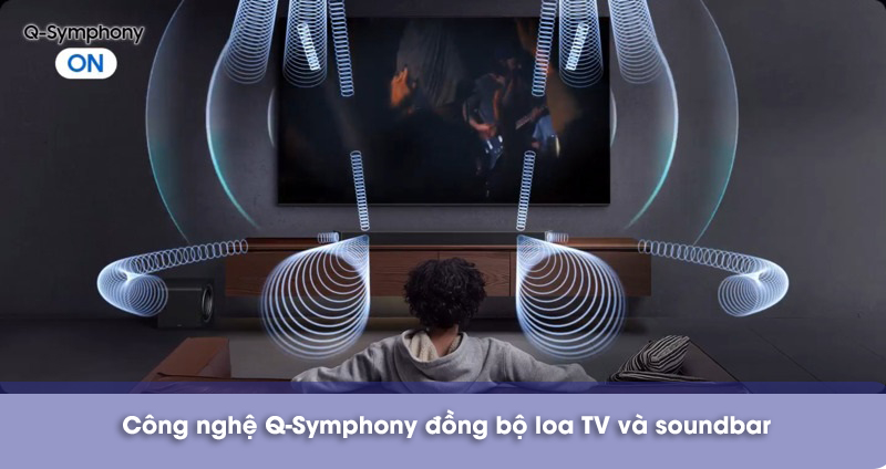âm thanh bùng nổ với q-symphony