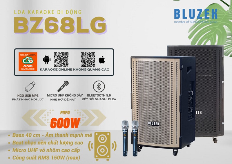 Loa Bluzek BZ68LG là mẫu loa kéo được ưa chuộng hàng đầu hiện nay