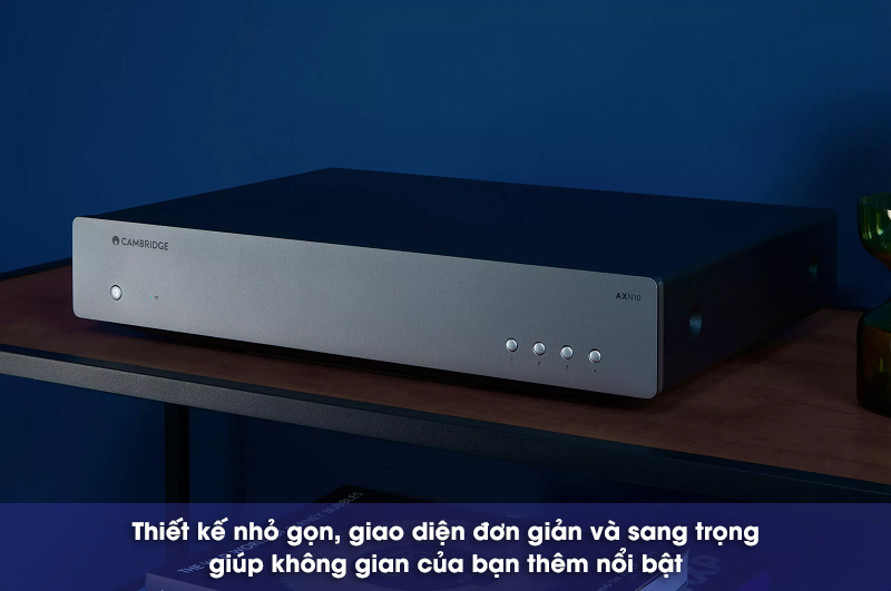 tính năng Network player Cambridge Audio AXN10