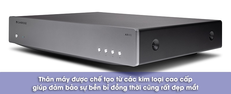 chất lượng Network player Cambridge Audio AXN10