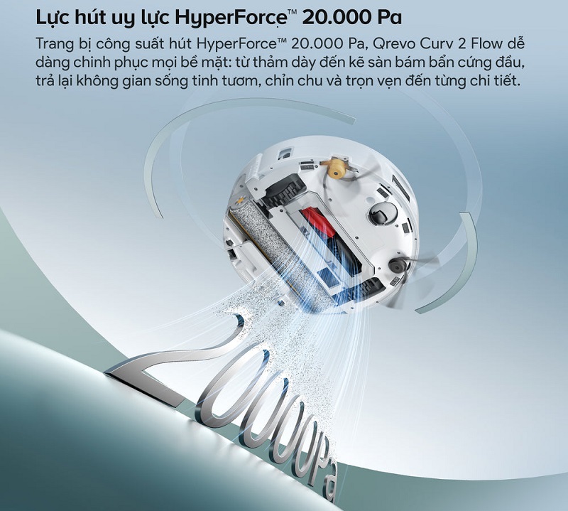 lực hút của robot hút bụi qrevo curv 2 flow