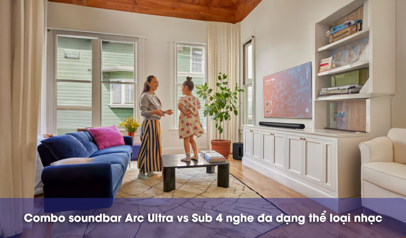 nghe nhạc vs combo arc ultra sub 4