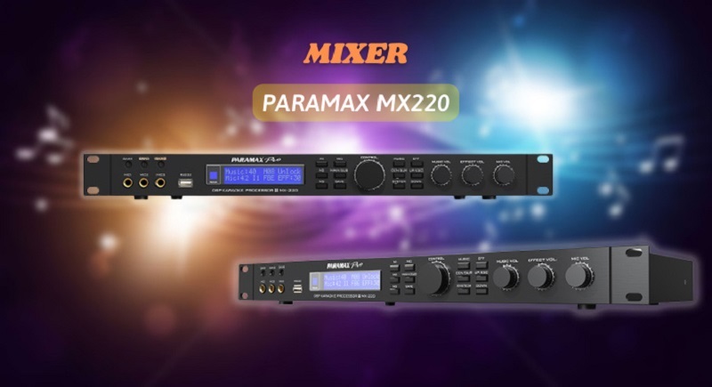 Vang số Paramax MX-220 chính hãng