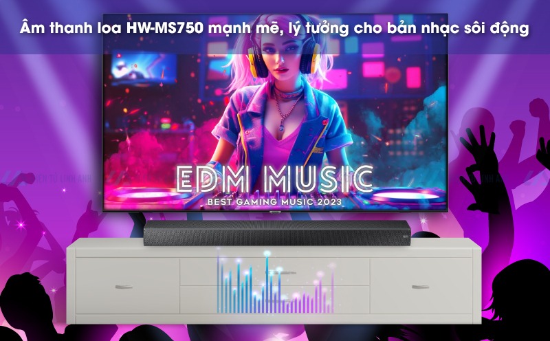 Samsung HW-MS750 phù hợp cho nhạc sôi động 