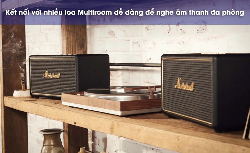 stanmore multiroom kết nối đa phòng