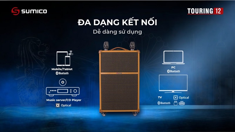 loa sumico touring 12 với khả năng kết nối linh hoạt