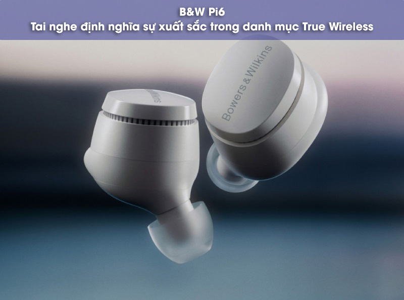 tai nghe pi6 true wireless