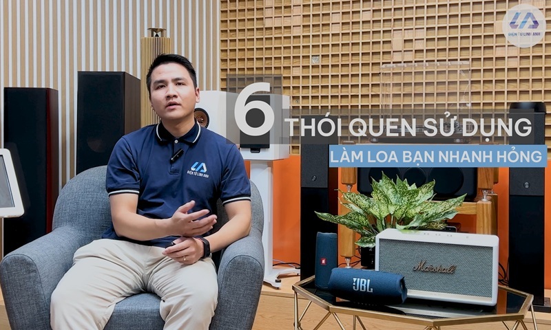 vì sao loa nhanh hỏng 6 thói quen sử dụng nhiều người dùng hay mắc phải