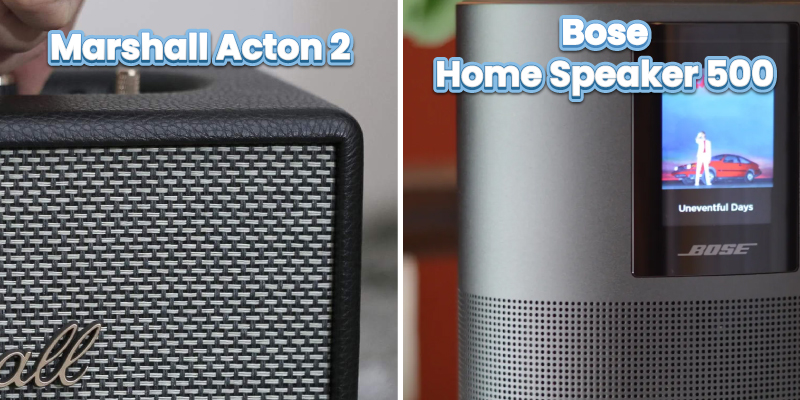 so sánh vỏ ngoài của Bose Home Speaker 500 vs acton 2
