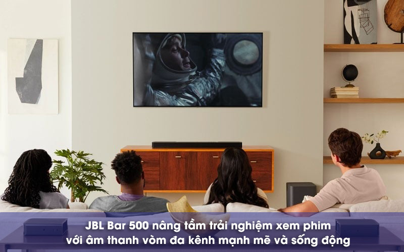 xem phim với loa thanh bar 500 mk2