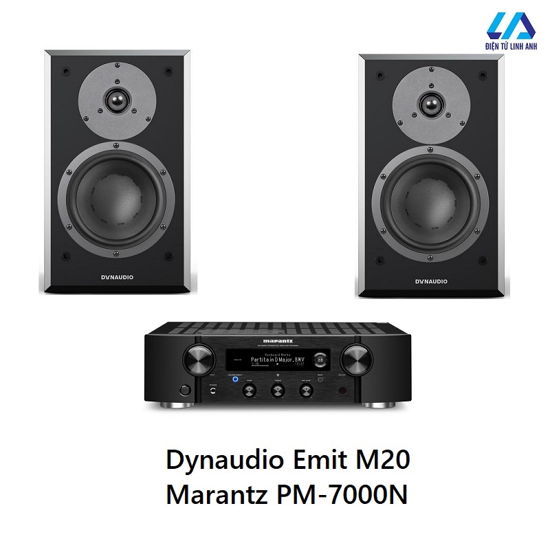 Dàn nghe nhạc Marantz PM-7000N và Dynaudio Emit M20