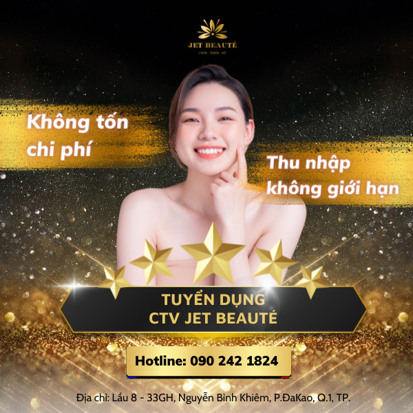 Thư Mời Hợp Tác Cộng Tác Viên (CTV) / Freelancer - Jet Beauté Clinic & Spa – Trung tâm thẩm mỹ nội khoa – Bệnh viện thẩm mỹ Thanh Vân.