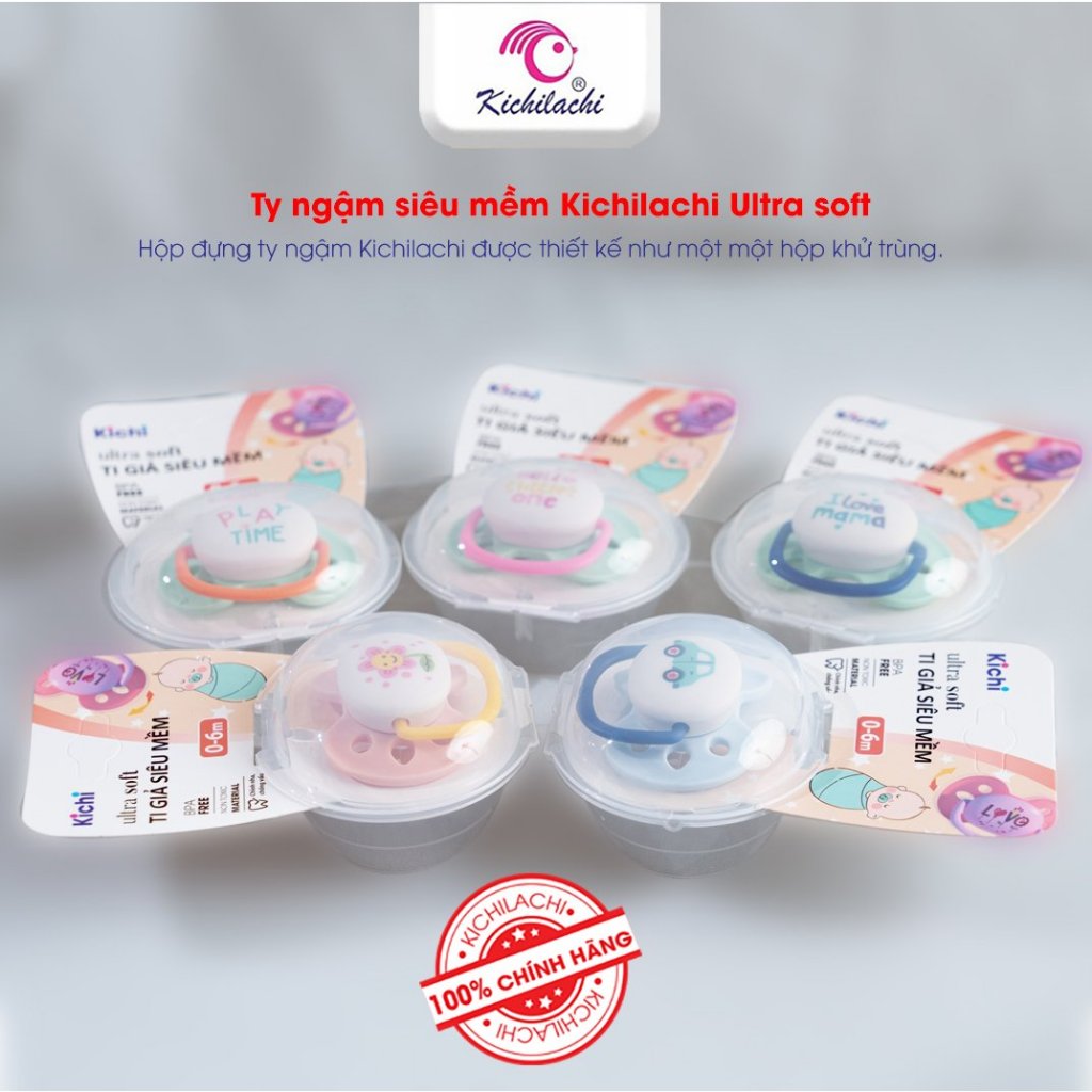 Ty ngậm Kichilachi Ultra Soft siêu mềm (0-6 tháng)