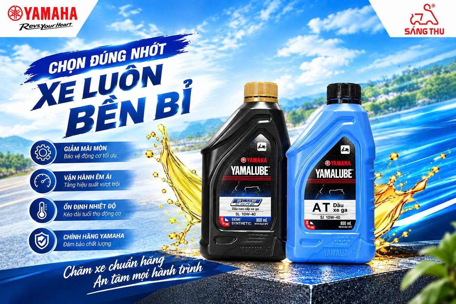 CHỌN ĐÚNG NHỚT – XE LUÔN BỀN BỈ TẠI YAMAHA SÁNG THU QUẢNG NGÃI