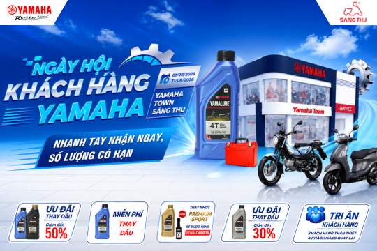 NGÀY HỘI KHÁCH HÀNG YAMAHA – ĐẶC QUYỀN CHĂM XE THÁNG 8