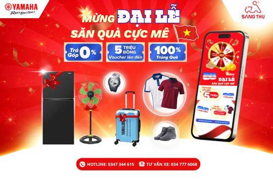 MỪNG ĐẠI LỄ 30/4 - 1/5: MUA XE YAMAHA – NHẬN QUÀ 100% TẠI YAMAHA SÁNG THU